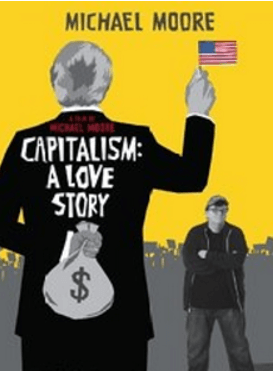 Capitalism: A Love Story - best financial documentaries